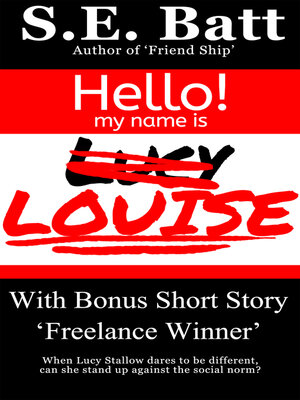 cover image of Louise (with 'Freelance Winner')